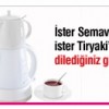 Arçelik çay keyfi